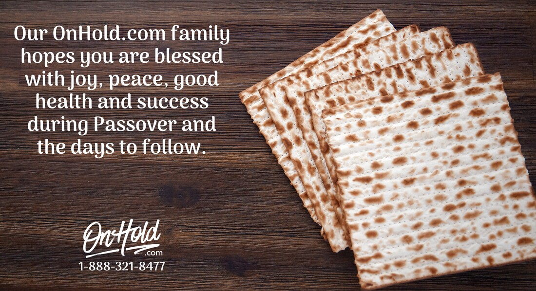 Passover Blessings from OnHold.com