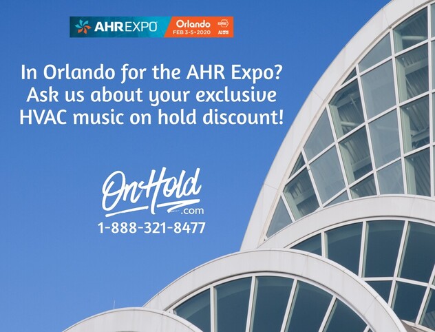 HVAC Music On Hold Marketing AHR Expo 