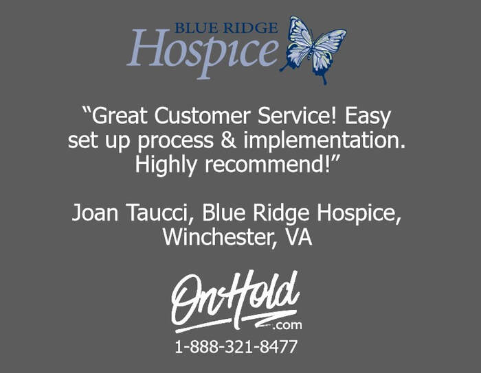 Blue Ridge Hospice On Hold Review