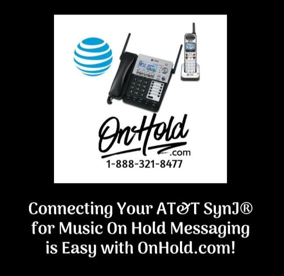 Connecting Your AT&T SynJ® for Music On Hold Messaging