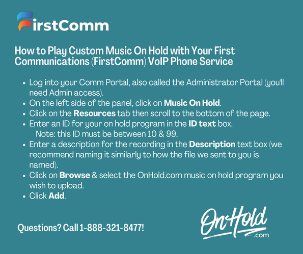 How to Add Custom Music On Hold to Your First Communications (FirstComm) VoIP Phone Service