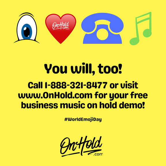 World Emoji Day - I Love OnHold.com Telephone Music