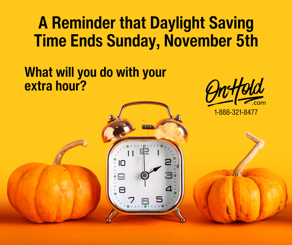 Daylight Saving Time Ends November 5th