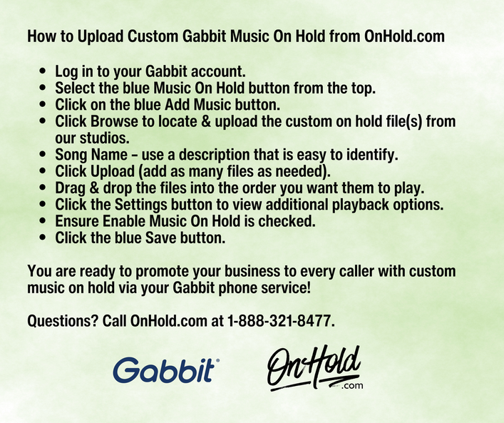 Gabbit Custom Music On Hold Instructions