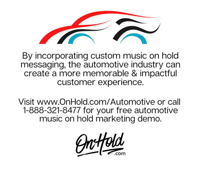 Music On Hold Marketing for the Automotive Industry