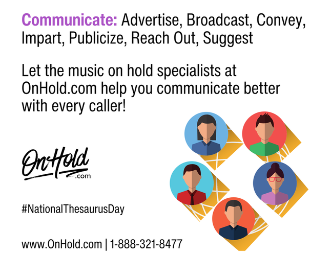 Communicate Better with Your Callers with Help from OnHold.com