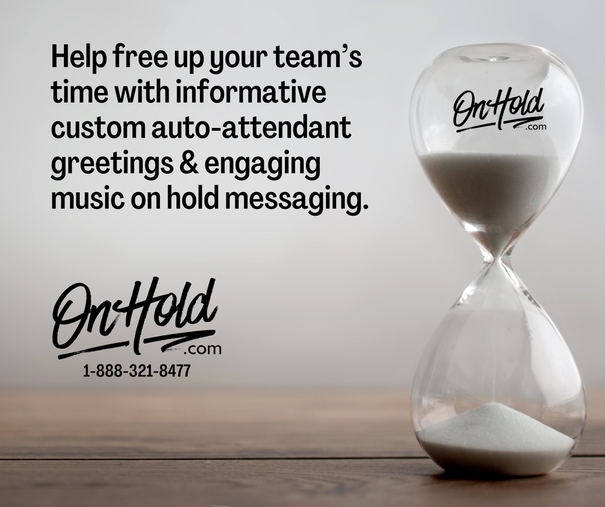 Help free up your team’s time with informative custom auto-attendant greetings and engaging music on hold messaging. 