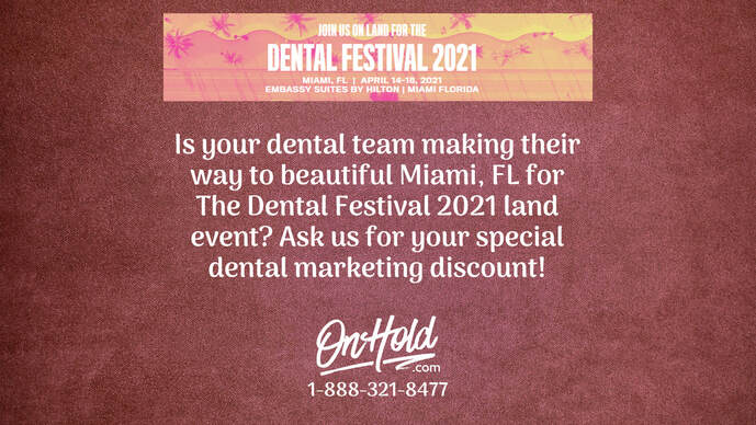The Dental Festival 2021 Land Event in Miami, FL