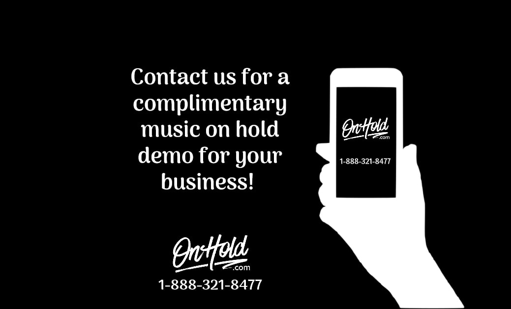 Complimentary music on hold demo for your business!