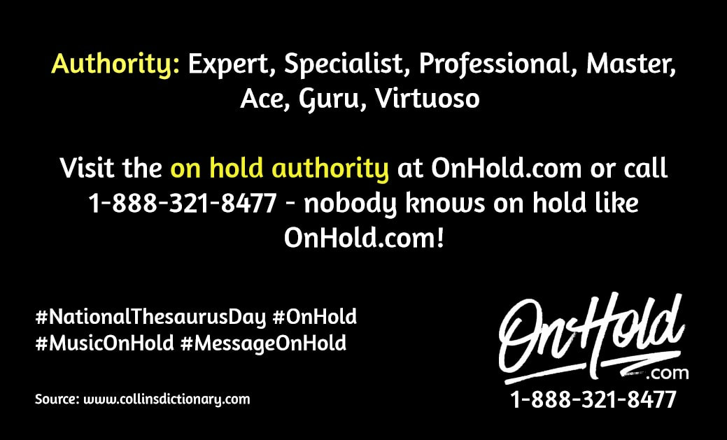 OnHold.com National Thesaurus Day On Hold Authority