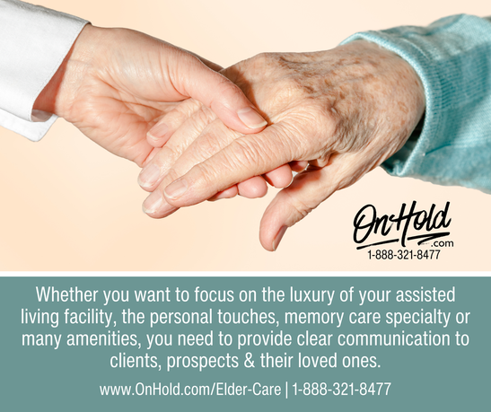 Whether you want to focus on the luxury of your assisted living facility, the personal touches, memory care specialty or many amenities, you need to provide clear communication to clients, prospects & their loved ones.