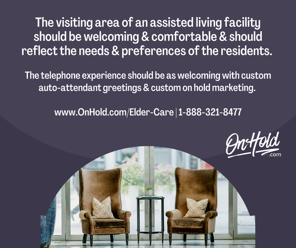 The visiting area of an assisted living facility is a good indication of the overall facility environment. What does your visiting area say?
