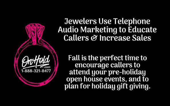Jewelers Use Telephone Audio Marketing to Educate Callers & Increase Sales