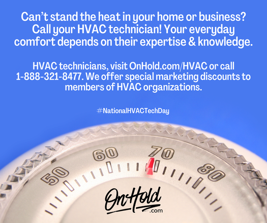Can’t stand the heat in your home or business? Call your HVAC technician! Your everyday comfort depends on their expertise & knowledge. 