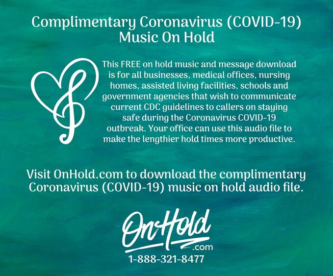 Complimentary Coronavirus (COVID-19) Music On Hold 