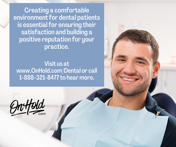 Creating a comfortable environment for dental patients is essential for ensuring their satisfaction and building a positive reputation for your practice.