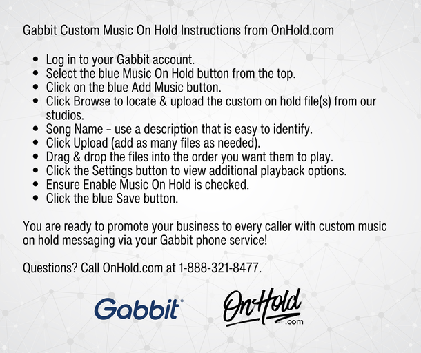 How to play custom music on hold with your Gabbit phone service.