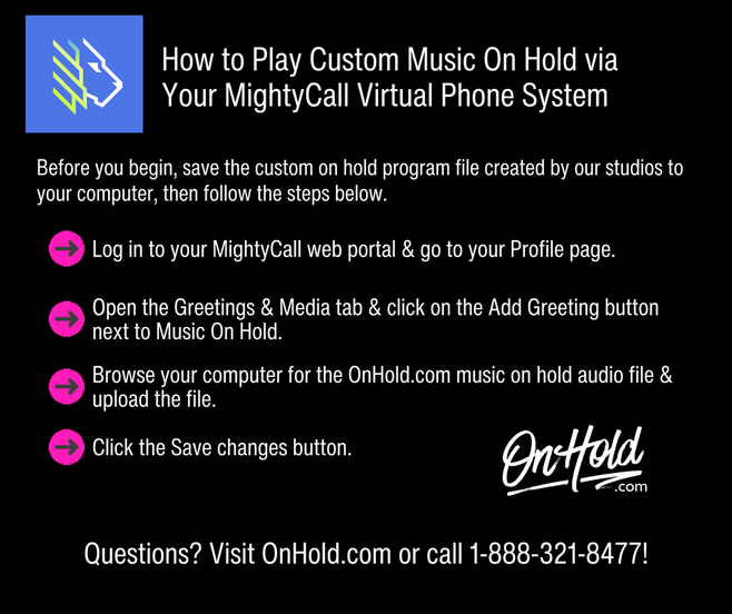 How to Play Custom Music On Hold via Your MightyCall Phone System