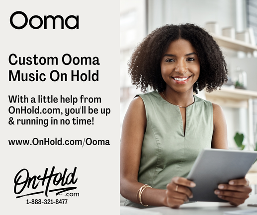 Customize Your Ooma Music On Hold to Market to Every Caller