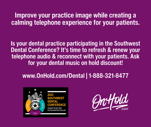 Is your dental practice participating in the Southwest Dental Conference?
