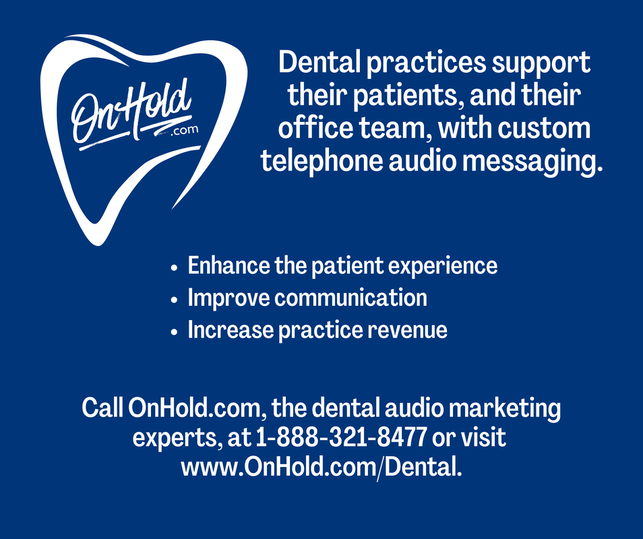Dental Practice Custom Auto-Attendant Greetings and Music On Hold Marketing