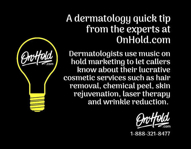 Dermatology Marketing Quick Tip