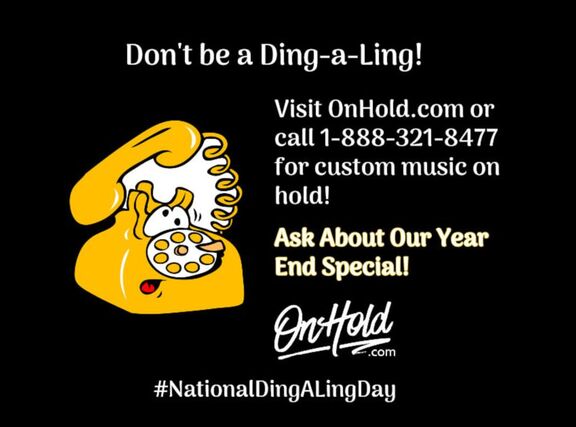 Don't be a Ding-a-Ling!