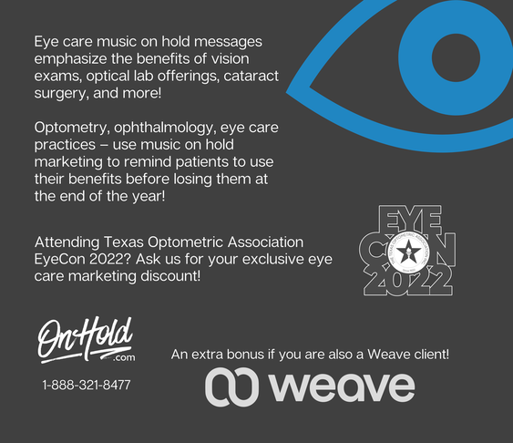 Eye care music on hold messages
