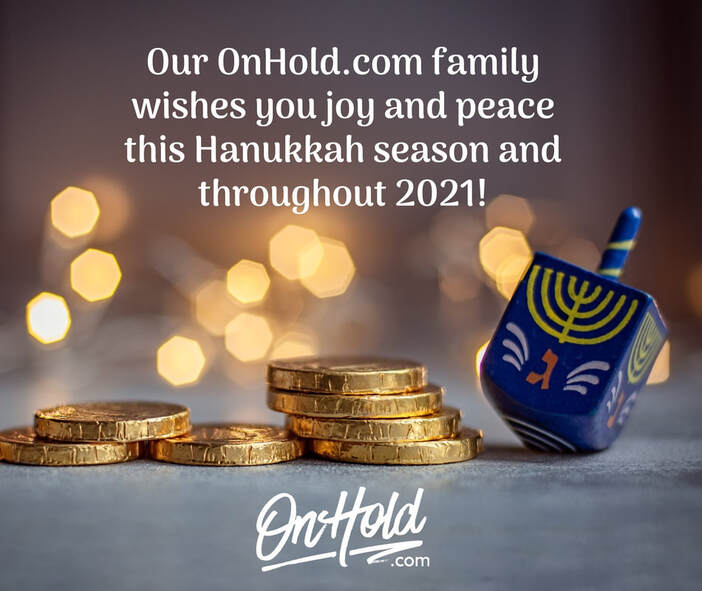 Happy Hanukkah from OnHold.com!