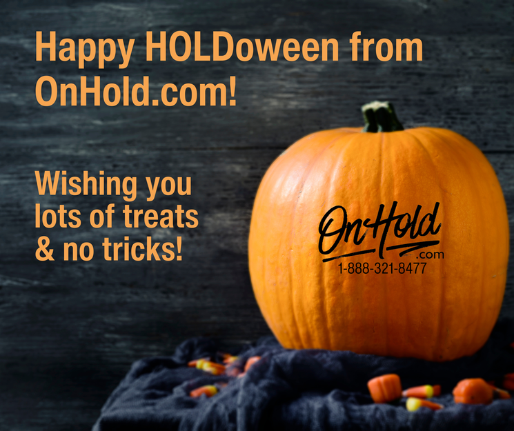 Happy HOLDoween Halloween from OnHold.com!