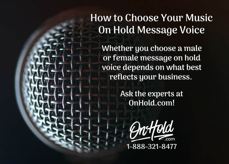 How to Choose Your Music On Hold Message Voice