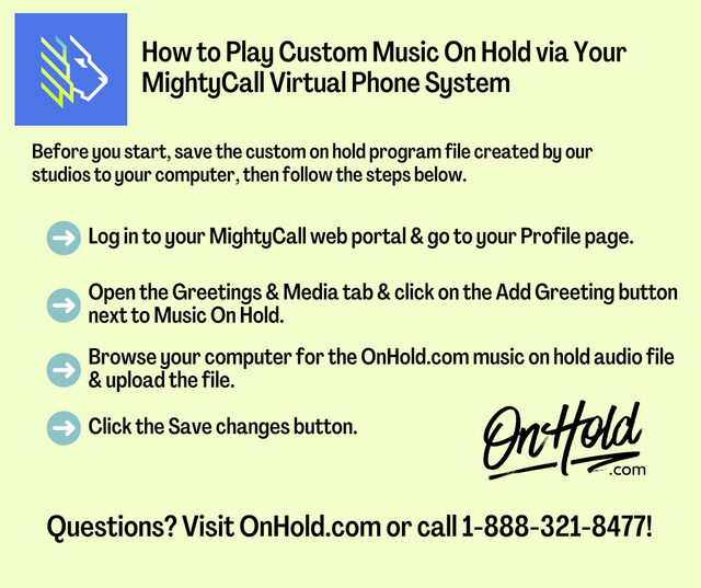 How to Play Custom Music On Hold via Your MightyCall Virtual Phone System