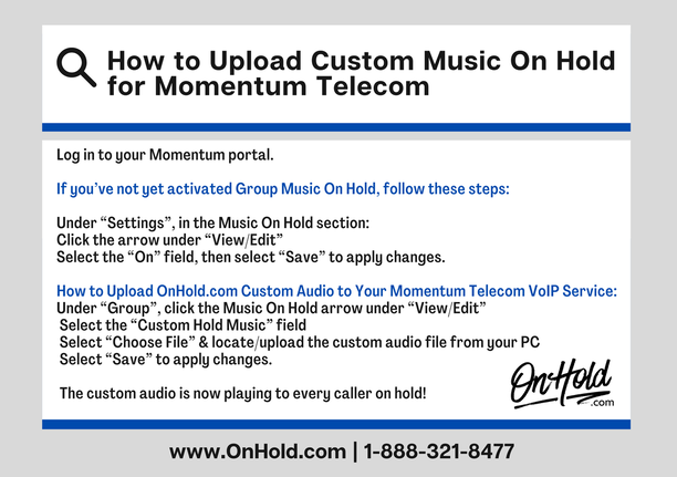 How to Upload Custom Music On Hold for Momentum Telecom