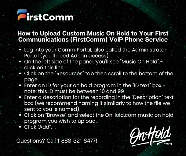 How to Upload Custom Music On Hold to Your First Communications (FirstComm) VoIP Phone Service 