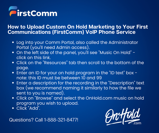 How to Upload Custom On Hold Marketing to Your First Communications (FirstComm) VoIP Phone Service 