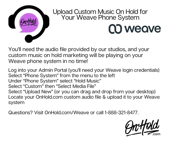 Upload Custom Music On Hold for Your Weave Phone System