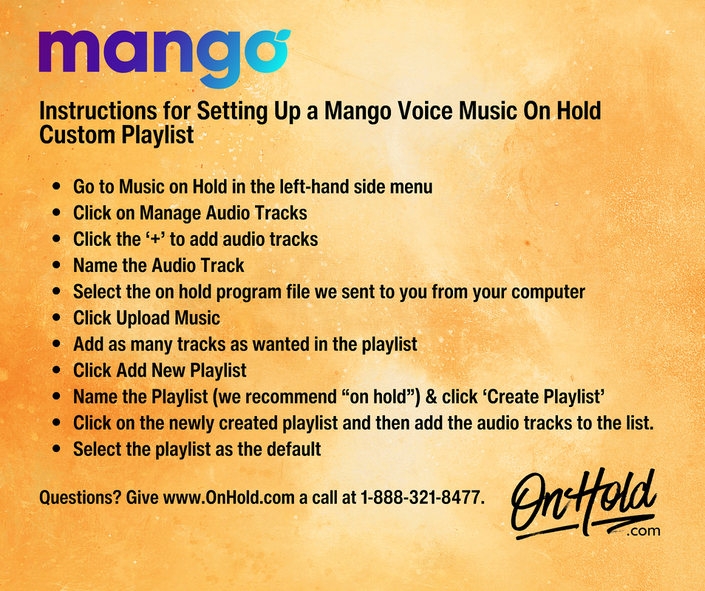 Instructions for Setting Up a Mango Voice Music On Hold Custom Playlist