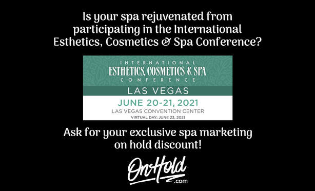 Is your spa rejuvenated from participating in the International Esthetics, Cosmetics & Spa Conference