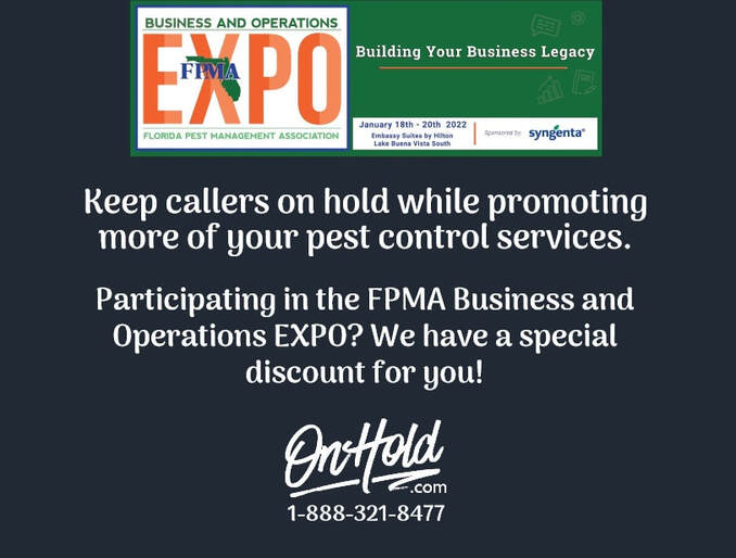 January 18 thru January 20, 2022 Pest Management Industry FPMA Business and Operations EXPO