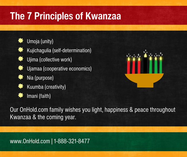 Our OnHold.com family wishes you light, happiness and peace throughout Kwanzaa and the coming year.