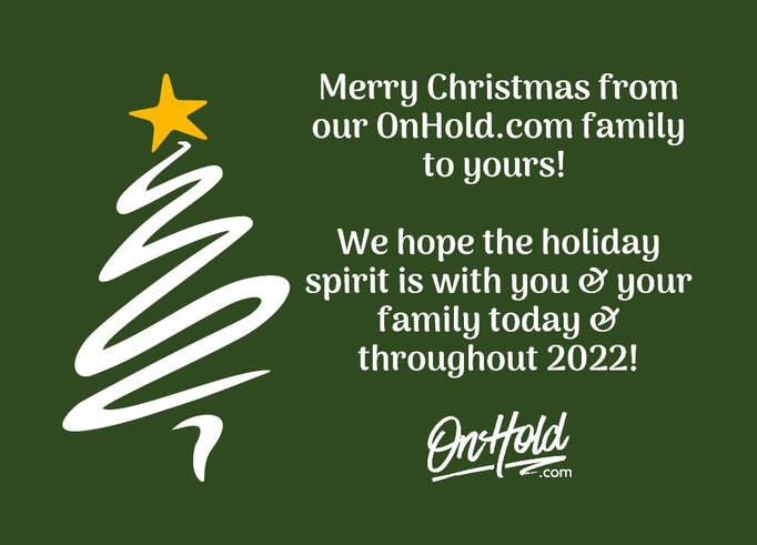 Merry Christmas from our OnHold.com family to yours!