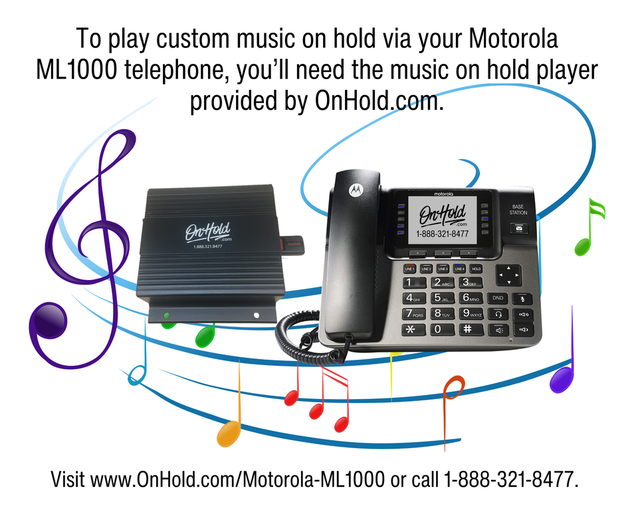 Custom Music On Hold Motorola ML1000