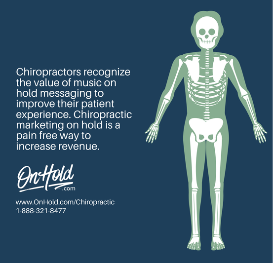 Music On Hold Messages for Chiropractors