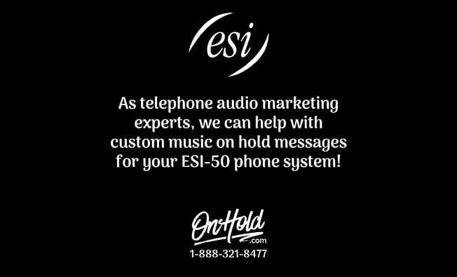 Music On Hold Messages for ESI-50 Phone Systems