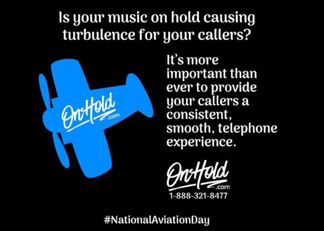 Is your music on hold causing turbulence for your callers?
