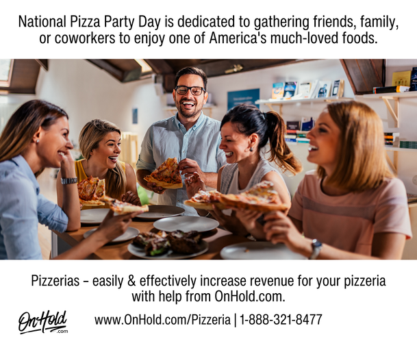 Call or Visit Your Pizzeria Today!