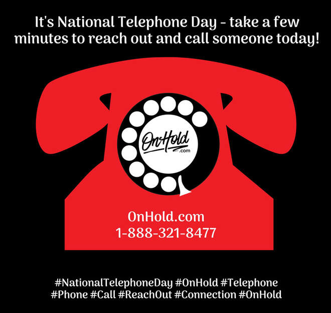 National Telephone Day OnHold.com