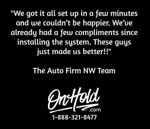 OnHold.com Client Review - Auto Firm NW