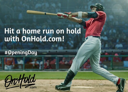 Hit a home run on hold with OnHold.com!
