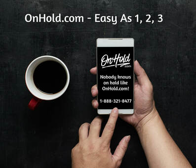A custom music on hold message program from OnHold.com is as easy as 1, 2, 3!